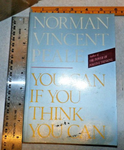YOU CAN IF YOU THINK YOU CAN - NORMAN VINCENT PEALE - PAPERBACK 1986